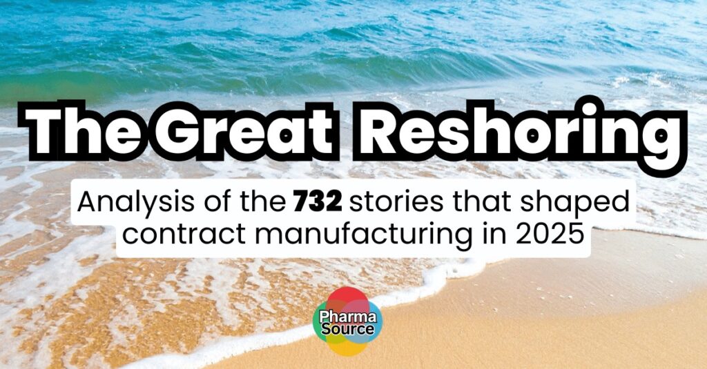 The Great Reshoring: How $24.86 Billion Reshaped CDMO Manufacturing in ...