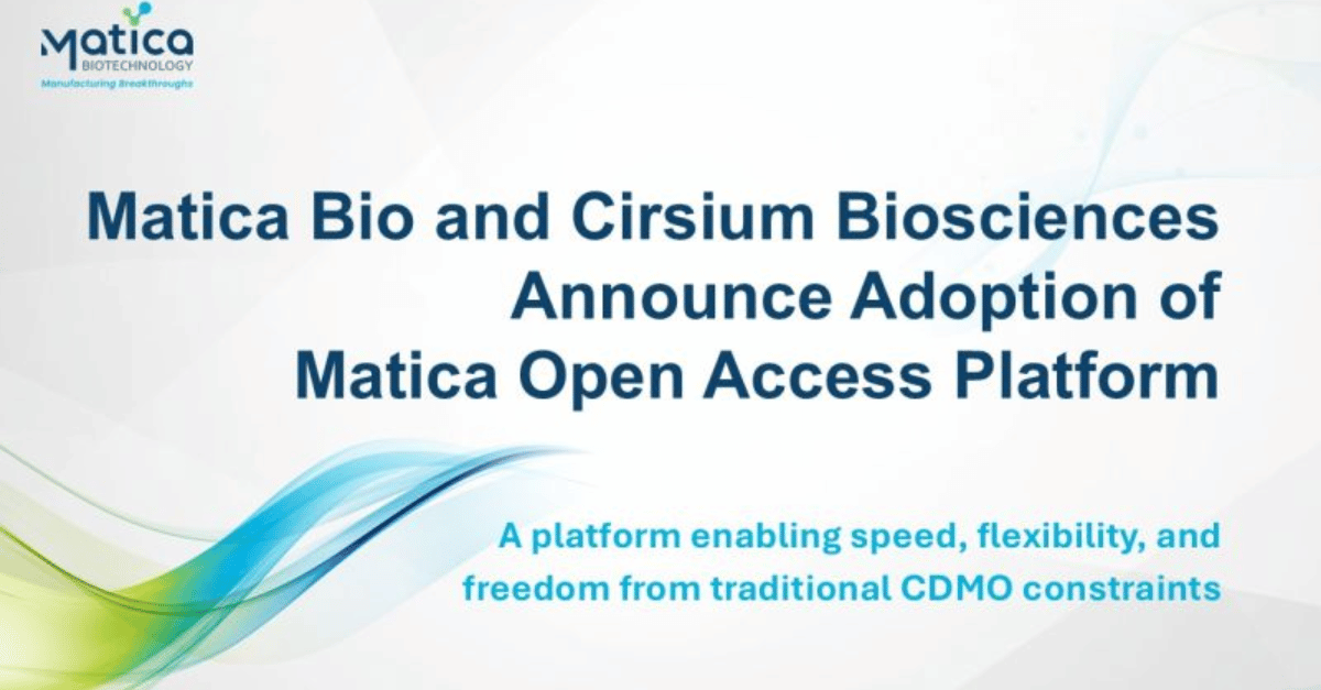 Matica Bio Adds Cirsium Biosciences to Open Access Platform for AAV ...